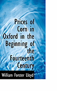 Prices of Corn in Oxford in the Beginning of the Fourteenth Century