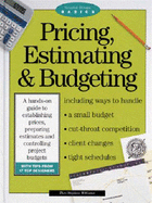 Pricing, Estimating, and Budgeting - Williams, Theo Stephan
