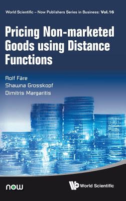 Pricing Non-marketed Goods Using Distance Functions - Fare, Rolf, and Grosskopf, Shawna, and Margaritis, Dimitris