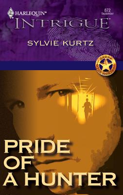 Pride of a Hunter - Kurtz, Sylvie