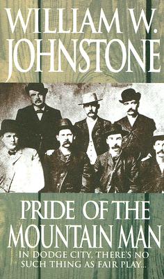Pride of the Mountain Man - Johnstone, William