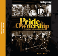 Pride & Ownership Audiobook: A Firefighter's Love of the Job