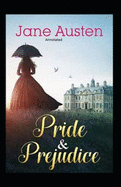 Pride & Prejudice Annotated