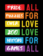 Pride Puzzles: Over 200 Hitori Games