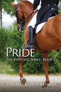 Pride (The Eventing Series: Book Two)