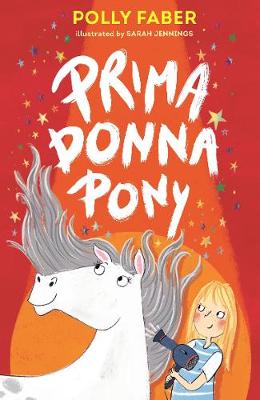 Prima Donna Pony - Faber, Polly