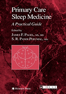 Primary Care Sleep Medicine: A Practical Guide