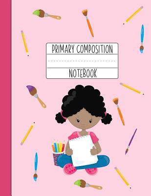 Primary Composition Notebook: A Pink Primary Composition Book For Girls Grades K-2 Featuring Handwriting Lines - Gifts For Girls Who Love Art - Kids, Cultured