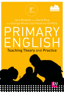 Primary English: Teaching Theory and Practice