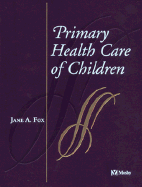 Primary Health Care of Children - Fox, Jane