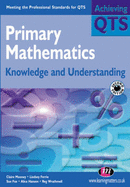 Primary Mathematics: Knowledge and Understanding - Davidson, Lindsey, and Fox, Sue, and Hansen, Alice
