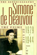 Prime of Life - de Beauvoir, Simone