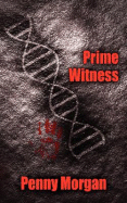 Prime Witness - Morgan, Penny