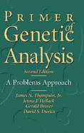 Primer of Genetic Analysis: A Problems Approach