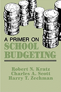 Primer on School Budgeting