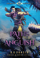 Primeval Origins: Paths of Anguish