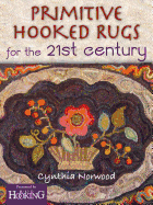 Primitive Hooked Rugs for the 21st Century
