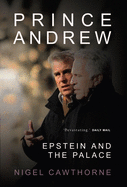Prince Andrew: Epstein and the Palace