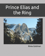 Prince Elias and the Ring