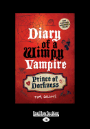 Prince of Dorkness: Diary of a Wimpy Vampire - Collins, Tim