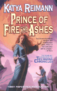 Prince of Fire and Ashes: Book 3 of the Tielmaran Chronicles