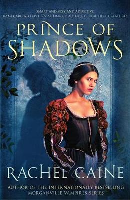 Prince of Shadows - Caine, Rachel
