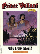 Prince Valiant Vol. 12: The New World