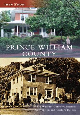 Prince William County - Prince William County/Manassas Convention and Visitors Bureau