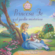 Princesa Fe Y El Jardn Misterioso