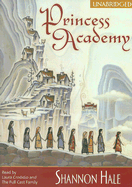 Princess Academy - Hale, Shannon, and Credidio, Laura (Read by), and Full Cast Family (Read by)