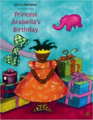Princess Arabella's Birthday - 