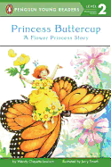 Princess Buttercup: A Flower Princess Story