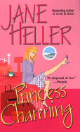 Princess Charming - Heller, Jane