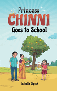 Princess Chinni Goes to School