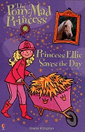 Princess Ellie Saves the Day
