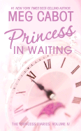 Princess in Waiting - Cabot, Meg