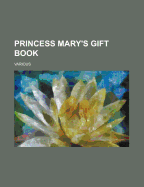 Princess Mary's Gift Book