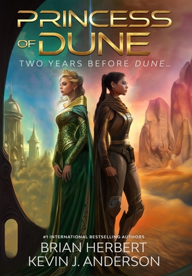 Princess of Dune - Herbert, Brian, and Anderson, Kevin J