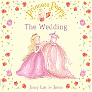 Princess Poppy - Jones, Janey Louise