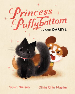 Princess Puffybottom . . . and Darryl - Nielsen, Susin