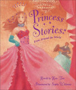 Princess Stories: From Around the World