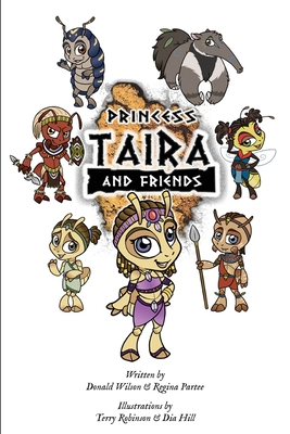 Princess Taira & Friends - Wilson, Donald, and Partee, Regina