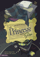 Princess & the Pea the Graphic Novel