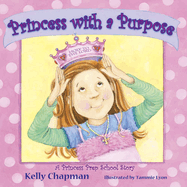 Princess with a Purpose