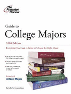 Princeton Review Guide to College Majors: Everything You Need to Know to Choose the Right Major