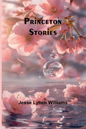 Princeton Stories