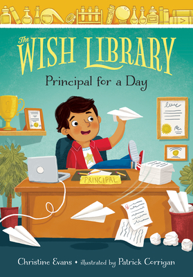 Principal for a Day: Volume 2 - Evans, Christine