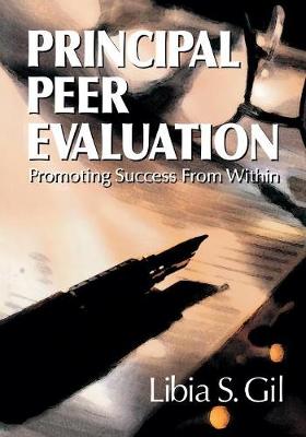 Principal Peer Evaluation: Promoting Success from Within - Gil, Libia, Dr.