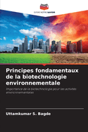 Principes fondamentaux de la biotechnologie environnementale