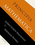 Principia Mathematica: Volume One